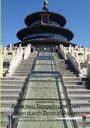 Text: „Zwischen Tempeln und Tien Shan durch Zentral-Asien“. Eine Pagode mit blauen, goldenen Akzenten und steinernen Treppen.