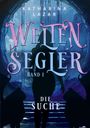"Weltenspiegel Band I: Die Suche" von Katharina Lazar. Silhouette einer Person mit zwei Tieren in einer mystischen Umgebung.