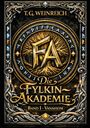 Buchtitel "Die Fylkin-Akademie, Band I - Vanaheim" von T.G. Weinreich. Aufwendige, goldverzierte Illustrationen mit Runen.