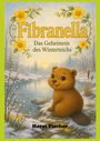 „Fibranella: Das Geheimnis des Winterteichs“, Illustration mit Biber, gelben Blüten und einem verschneiten Teich.