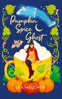 „Pumpkin Spice Ghost“ und „Lea Melcher“. Illustration: Frau auf Tasse mit Sahne, Geist, Kürbisse, Fledermaus, Blätter.