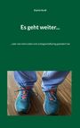 Text: "Katrin Kroll. Es geht weiter... ... oder wie mein Leben sich schlag(anfall)artig geändert hat." Darunter blaue Schuhe.