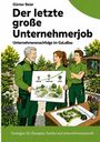 Günter Beier: Der letzte Große Unternehmerjob, Buch