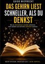 BUCHTITEL: "Das Gehirn liest schneller, als du denkst". Ein Buch mit Buchstaben und Symbolen, die leuchten.