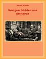 Text: "Harald Kunde - Kurzgeschichten aus Stolteraa". Illustration: Mann auf Sofa, jemand daneben liest seine Notizen.