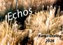 Text im Bild: "Echos", "Kunst-Dialog 2026". Verschwommene Pflanzendarstellung, dynamische Bewegung.