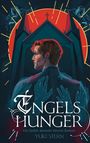 "Engels Hunger", "Ein Gothic Monster Horror Roman", "Yuki Stern." Illustration eines Mannes vor gotischem Gebäude.