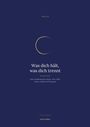 „Was dich hält, was dich trennt“. Sechs Workbooks über Muster, Wut, Nähe, Körper, Schlaf und Übergänge. Blau mit goldener Linie.