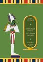 Anke Dietrich: Die Barke des Re - Das Geschenk des Osiris, Buch