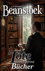 "Tote lesen keine Bücher. A.W. Benedict -Beanstock ermittelt-. Ein Mann mit Anzug hält eine dampfende Tasse in einer Bibliothek."