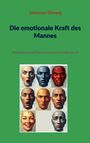 Text: "Johannes Simang. Die emotionale Kraft des Mannes. Gedanken eines Mannes aus dem ev. Männerrat." Illustration: Neun Gesichter mit verschiedenen Emotionen.