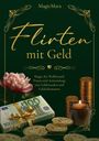 MagicMara: Flirten mit Geld, Buch