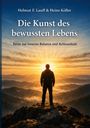 Text: "Die Kunst des bewussten Lebens – Reise zur inneren Balance und Achtsamkeit". Silhouette einer Person im Sonnenaufgang.