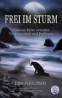 Lisa Smolinski: Frei im Sturm, Buch