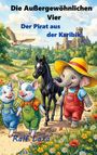 Die Außergewöhnlichen Vier: Der Pirat aus der Karibik. Zwei Schweinchen, ein Elefant und ein Fohlen spazieren fröhlich.