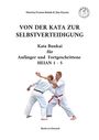 Martino Fromm Rohde: Von Der Kata Zur Selbstverteidigung, Buch