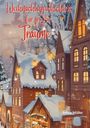 Sylvia Mueller: Weihnachtsgeschichten für große Träume: Die beliebtesten Kinderbücher zu Weihnachten - Weihnachtsroman!, Buch