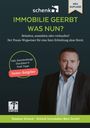 **Texte:** Immobilien geerbt, was nun? Praxis-Wegweiser für Erbteilung, inkl. Checkliste. **Illustration:** Mann im Anzug, schenk-Logo.