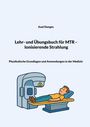 Axel Donges: Lehr- und Übungsbuch für MTR Ionisierende Strahlung, Buch