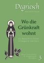 „Wo die Grünkraft wohnt. Zu Besuch in Elsas Hildegard-Gärtlein. Neue Einsichten & vergessene Rezepte.” Illustration einer betenden Figur.