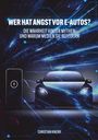 "Wer hat Angst vor E-Autos?" Ein futuristisches Auto an einer Ladestation mit leuchtenden blauen Linien.