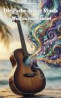 „Die Farbe deiner Musik – Weil du mich siehst“ steht über einer Gitarre mit bunten Noten und Wirbeln am Strand.