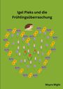 Titel: "Igel Pieks und die Frühlingsüberraschung". Autor: Moyra Wight. Ein Igel auf einer Wiese, umgeben von bunten Blumen.