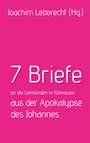 7 Briefe an die Gemeinden in Kleinasien aus der Apokalypse des Johannes, Buch