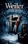 "Weiler: Ein Eifelkrimi von Michael Frein". Eine winterliche, düstere Szene mit einer großen, blutigen Zahl 17.