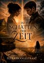 „Im Schatten der Zeit“ von Petra Hoogestraat. Zwei Personen stehen sich gegenüber, im Hintergrund historische Gebäude.