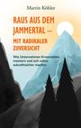 Buchtitel: "Raus aus dem Jammertal – mit radikaler Zuversicht". Illustration von Bergen, Bäumen und Sonnenaufgang.