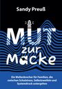 „Mut zur Macke“ von Sandy Preuß, über Schulstress und Selbstzweifel. Abbildung: weiße Buchstaben mit Leuchtturm.