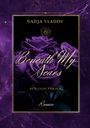 „Nadja Vladov“, „Beneath My Scars“, „He’d Fight for Her“, „Roman“. Lila Rosen auf dunklem Hintergrund.