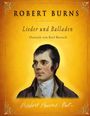 Text: "ROBERT BURNS, Lieder und Balladen, Deutsch von Karl Bartsch." Illustration eines Mannes mit dunklem Haar.