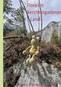 "Flora im Berchtesgadener Land" in roter Schrift, "Andrea Wendeln" unten. Gehäkeltes Tier sitzt auf Felsen, Bergkulisse.