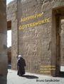 "Ägyptische Gottesworte" und "Hieroglyphisches aus alten Quellen neu erzählt" von Bruno Sandkühler. Ein Mann vor antiker Wand.