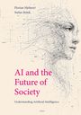 Überlagerte Linien formen ein Gesicht. Texte: "AI and the Future of Society" und Namen oben, "Understanding Artificial Intelligence".