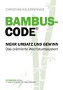 "BAMBUS-CODE® - MEHR UMSATZ UND GEWINN" steht in großer Schrift, im Hintergrund Bambusillustration.