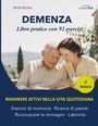 Titel: Demenza. Untertitel: Libro pratico con 92 esercizi. Zwei Personen studieren gemeinsam ein Buch.