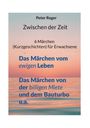 „Peter Reger, Zwischen der Zeit, 6 Märchen (Kurzgeschichten) für Erwachsene.“ Hintergrund Sonnenuntergang am Meer.