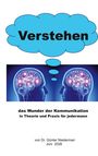 Text in einer blauen Sprechblase: "Verstehen". Zwei Köpfe mit leuchtenden Gehirnen, darunter zusätzlicher Text.
