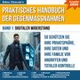 "Praktisches Handbuch der Gegenmaßnahmen", Band 1: Digitaler Widerstand, Ausgabe 2026. Ein Mann mit leuchtendem Schild.