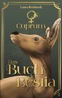 Texte: „Laura Reinhardt“, „Cuprum“, „Das Buch der Bestia“. Illustration eines Rehs mit goldener Umrahmung.