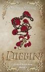 Diebisch: Zierliche Ecken umrahmen Blutflecken mit betendem Rosenkranz und Kreuz, darunter der Titel "DIEBIN".