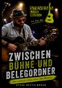 Text: "STEVES LIVE MUSIC", "ZWISCHEN BÜHNE UND BELEGORDNER", "Das normale Leben eines Solo-Musikers", "STEVE RETTELBUSCH". Ein Mann spielt Gitarre.