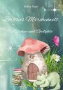 "Brittas Märchenwelt: Märchen und Gedichte." Illustration: Pilzhaus, Bücherstapel, grüner Drache, rosa Schmetterling, Gänseblümchen.