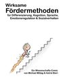 Michael Mittag: Wirksame Fördermethoden für Differenzierung, Kognition, Sprache, Emotionsregulation & Sozialverhalten, Buch