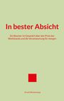 "In bester Absicht. Ein Boomer im Gespräch... Verantwortung für morgen. Arved Westerkamp. Einfache Gestaltung, roter Text."