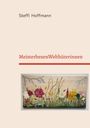 Steffi Hoffmann: MeisterhexenWelthüterinnen, Buch