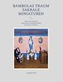 Text: "BAMBOLAS TRAUM SAKRALE MINIATUREN. Antike, sakral gestaltete Puppenstuben und Kaufmannsläden mit kleinen Geschichten." Eine Miniaturszene zeigt eine Nonne, Marienstatue, Kerzen und Gebetsbänke.